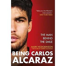Being Carlos Alcaraz The Man Behind the Smile
