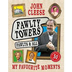 Fawlty Towers: Fawlts and All A 50th anniversary celebration of the nation's beloved sitcom