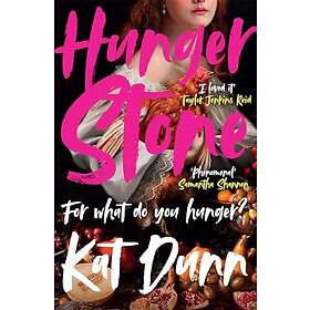 Hungerstone A fierce, powerful sapphic reworking of CARMILLA, the book that inspired DRACULA