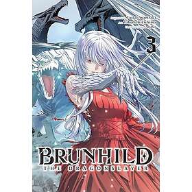 Brunhild the Dragonslayer, Vol. 3 (manga)