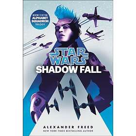 Shadow Fall (Star Wars) An Alphabet Squadron Novel