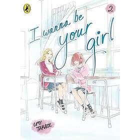 I Wanna Be Your Girl Vol. 2