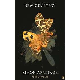 New Cemetery The new collection from the Poet Laureate