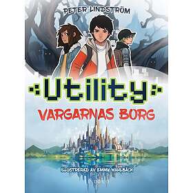 Utility. Vargarnas borg