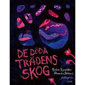 De döda trädens skog