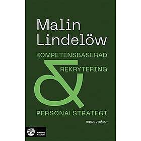 Kompetensbaserad rekrytering och personalstrategi