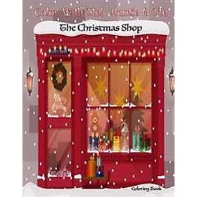 Color With Me! Auntie & Me: The Christmas Shop Coloring Book
