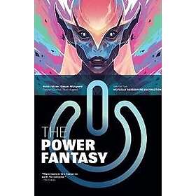 The Power Fantasy Volume 2: Mutually Reassuring Destruction