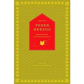 Peder Herzog : Bokbindaren som började bygga