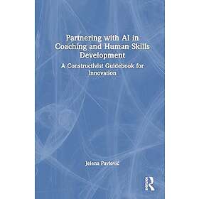 Partnering with AI in Coaching and Human Skills Development A Constructivist Gui