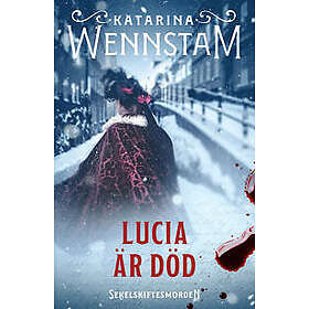 Lucia är död