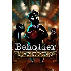 Beholder: Conductor (PC)