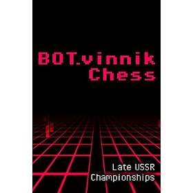 BOT.vinnik Chess: Late USSR Championships (PC)
