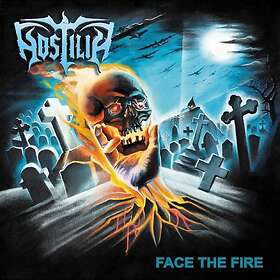 Hostilia Face The Fire CD