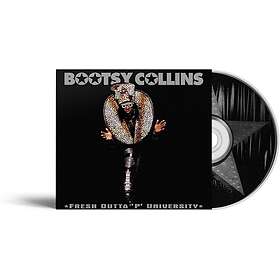Bootsy Collins Fresh Outta 'P' University CD