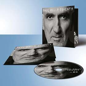 Paul Kelly Seventy CD