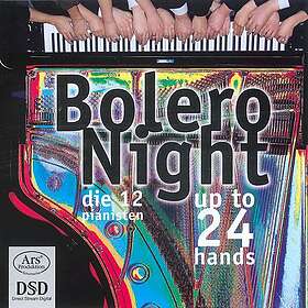 Die 12 Pianisten Bolero Night Up To 24 Hands CD
