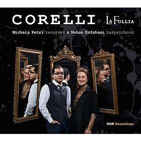 Michala Petri, Mahan Esfahani La Follia CD