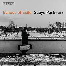 Sueye Park, Berndt Alois Zimmermann, Paul BenHaim Echoes Of Exile CD