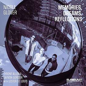 Nicole Glover Memories Dreams Reflections CD