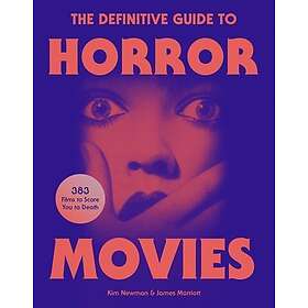 The Definitive Guide to Horror Movies