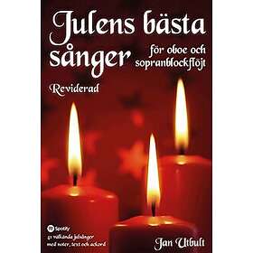 Julens sånger för oboe och sopranblockflöjt Reviderad med duettstämmor
