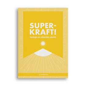 Superkraft! Sanningen om människans potential