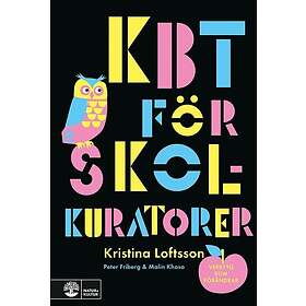 Kbt för skolkuratorer : verktyg som förändrar