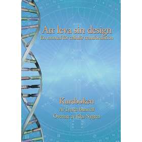 Att leva sin design : kursboken
