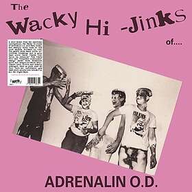 Adrenalin Od Wacky Hijinks Of Adrenalin Od LP/Vinyl