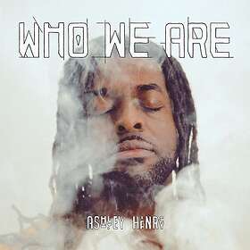 Ashley Henry Who We Are LP/Vinyl