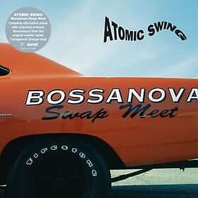 Atomic Swing Bossanova Swap Meet LP/Vinyl
