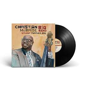 Christian McBride Without Further Ado, Vol 1 LP/Vinyl