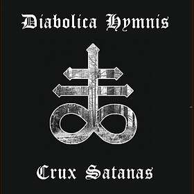 Diabolica Hymnis Crux Satanas LP/Vinyl