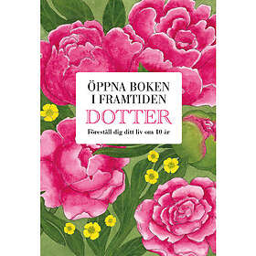 Dotter : öppna boken i framtiden