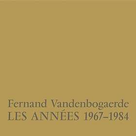 Fernand Vandenbogaerde Les Annees 19671984 LP/Vinyl