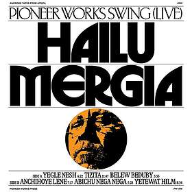 Hailu Mergia Pioneer Works Swing (Live) LP/Vinyl