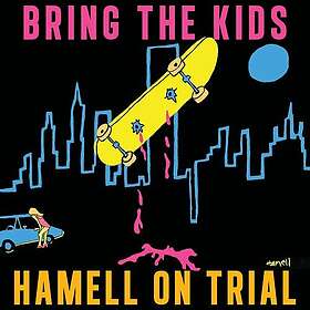 Hamell On Trial Bring The Kids LP/Vinyl