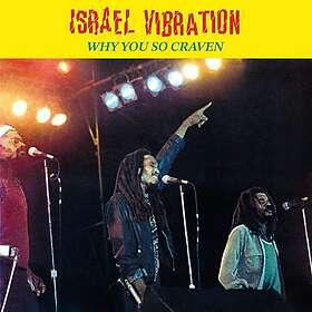 Israel Vibration Why You So Craven LP/Vinyl