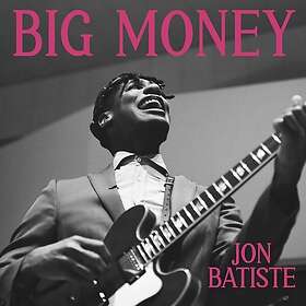 Jon Batiste Big Money LP/Vinyl