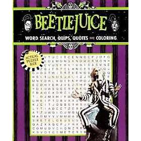 Beetlejuice Word Search, Quips, Quotes, and Coloring