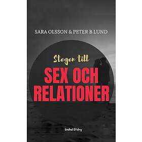 Stegen till lust och relationer