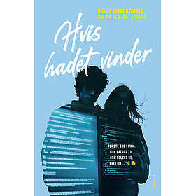 Hvis hadet vinder