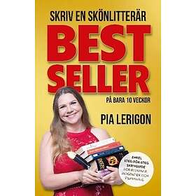 Skriv en skönlitterär bestseller på bara 10 veckor