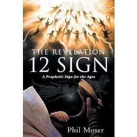 The Revelation 12 Sign