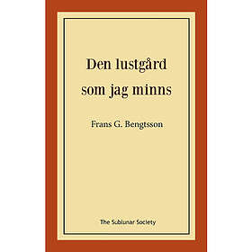 Den lustgård som jag minns