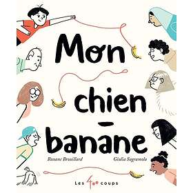 Mon Chien-Banane