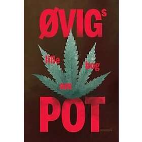Øvigs lille bog om pot