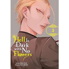 Hell Is Dark with No Flowers, Vol. 3 (manga)