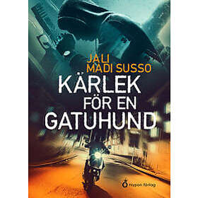 Kärlek för en gatuhund